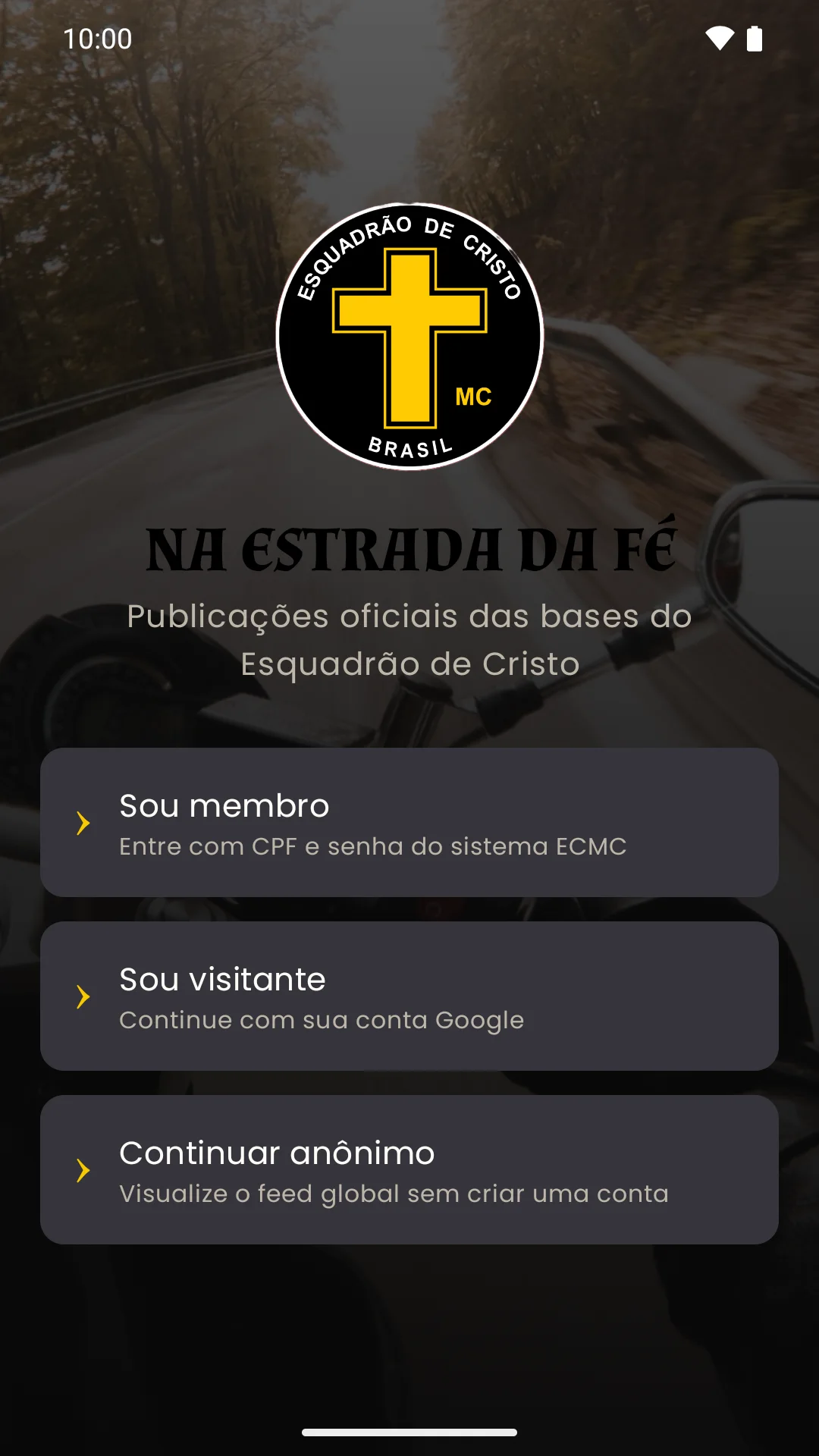 Tela real de boas-vindas do aplicativo com acessos para membro e visitante