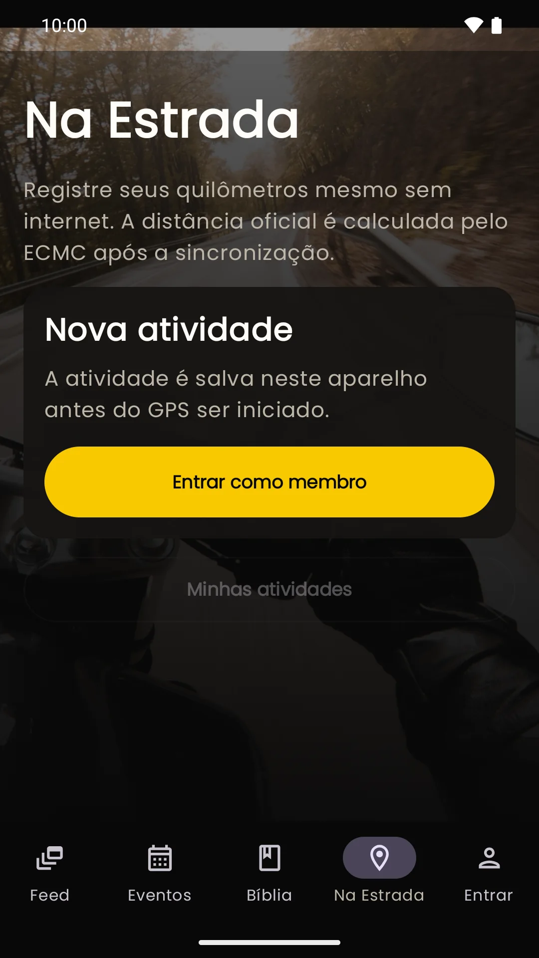 Tela real do aplicativo para iniciar e acompanhar atividades na estrada
